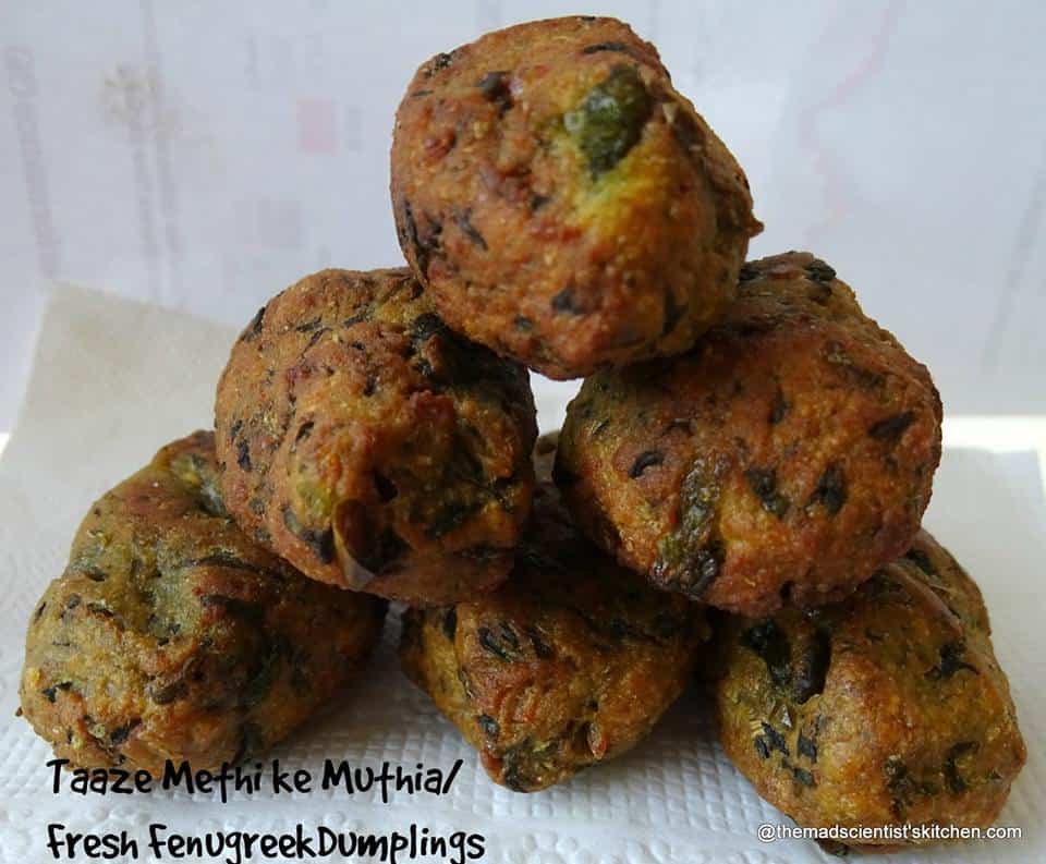 Taaze Methi ke Muthia/ Fresh Fenugreek Dumplings