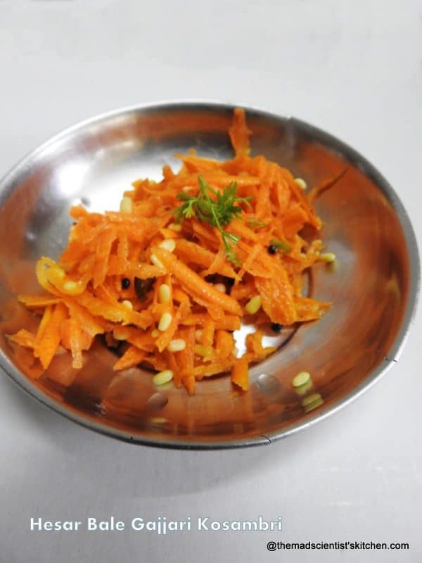 Hesar Bale Gajjari Kosambri A salad with Moong Dal and Carrot Salad