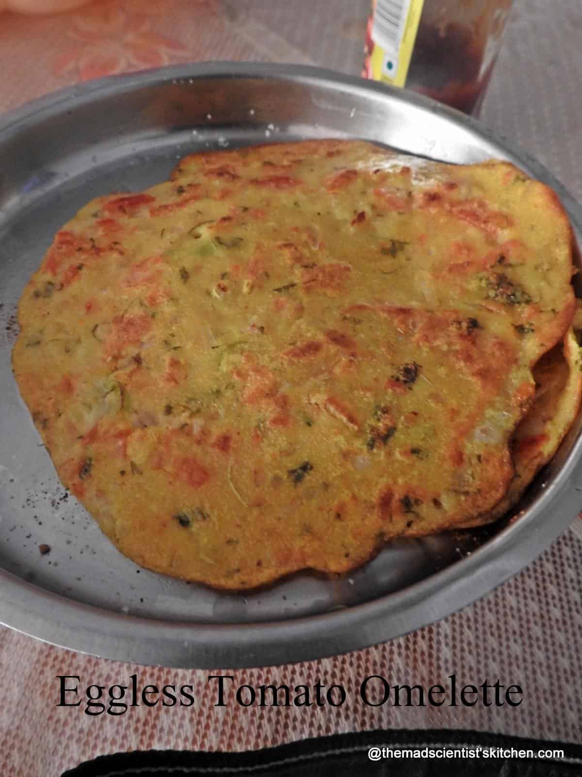 Eggless Tomato Omelette |Vegetarian Omelette |Besan ka Cheela