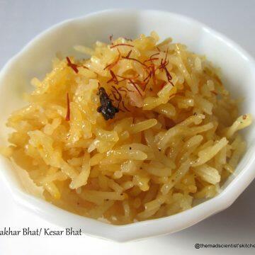 #Sakhar Bhat#Kesar Bhat#Sweetened Pulao#Indian Dessert