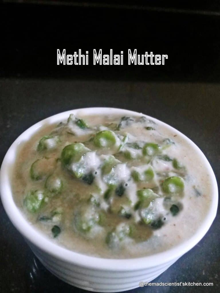 Creamy green peas and freah fenugreek leaves