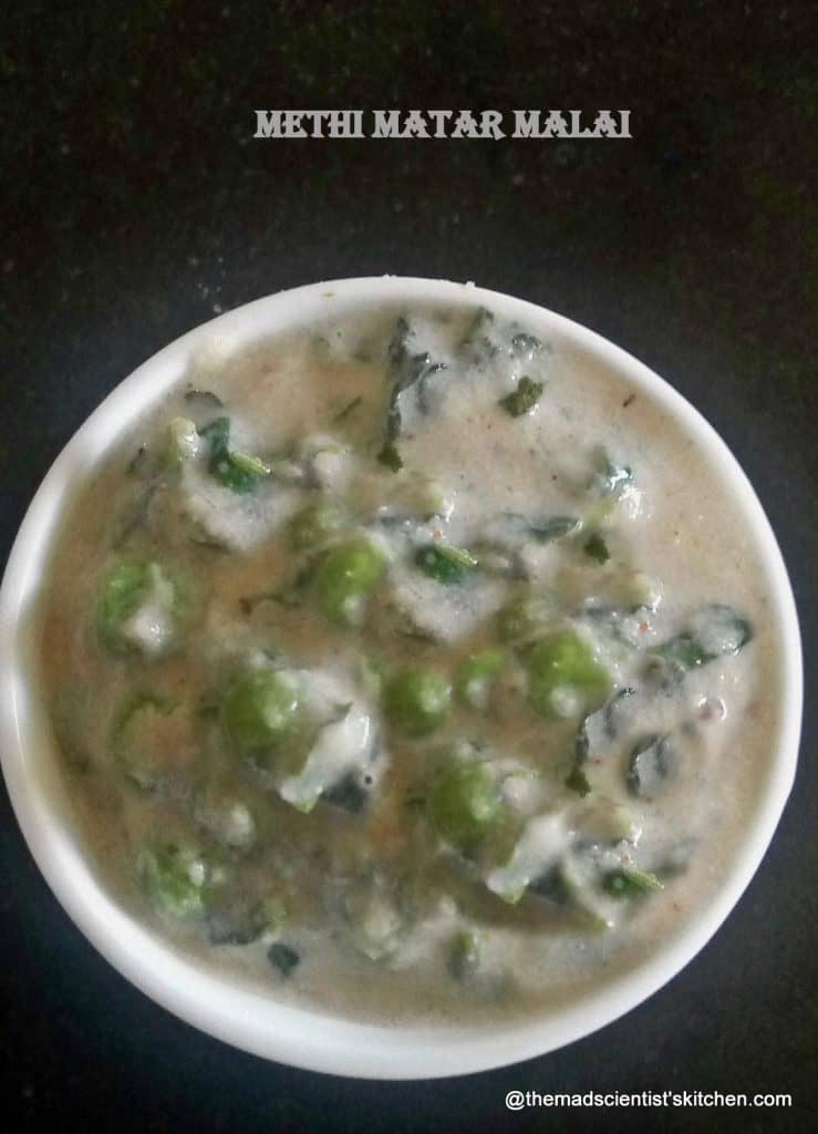 methi malai muttur, methi malai matar,Fenugreek leaves with green peas and cream