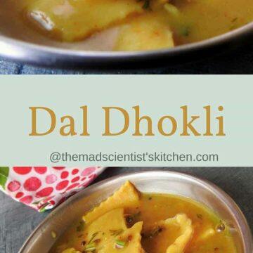 Dal Dhokli, Varan Phal, Chakolya, Whole Wheat Noodles In Lentil Stew