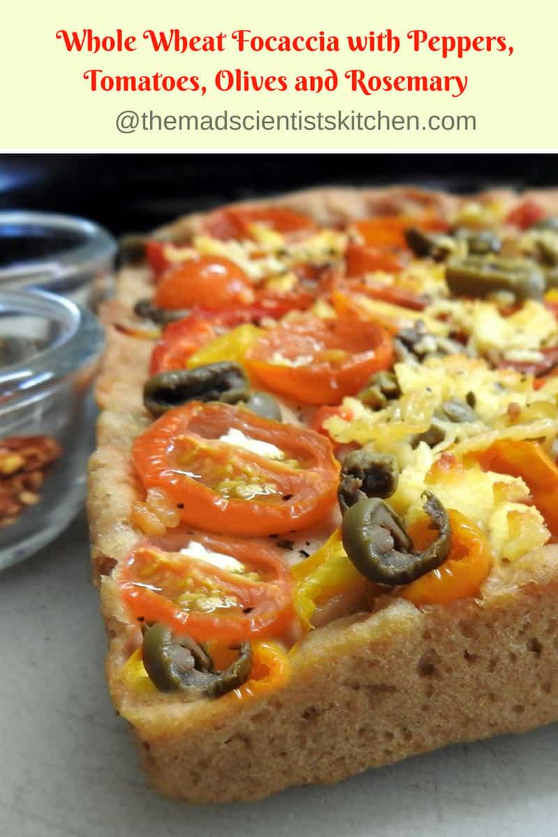 Italian Bread, Whole Wheat Focaccia with Peppers, Tomatoes, Olives and Rosemary 
