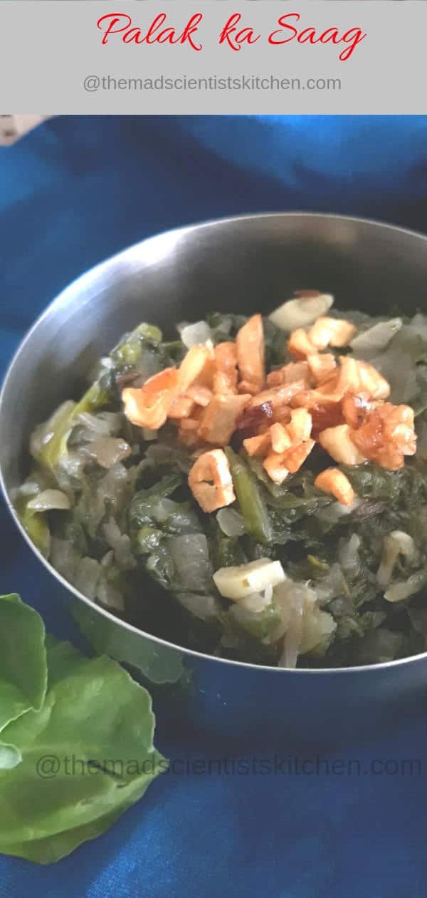 Palak ka Saag/ Spinach Greens~Bihari Style