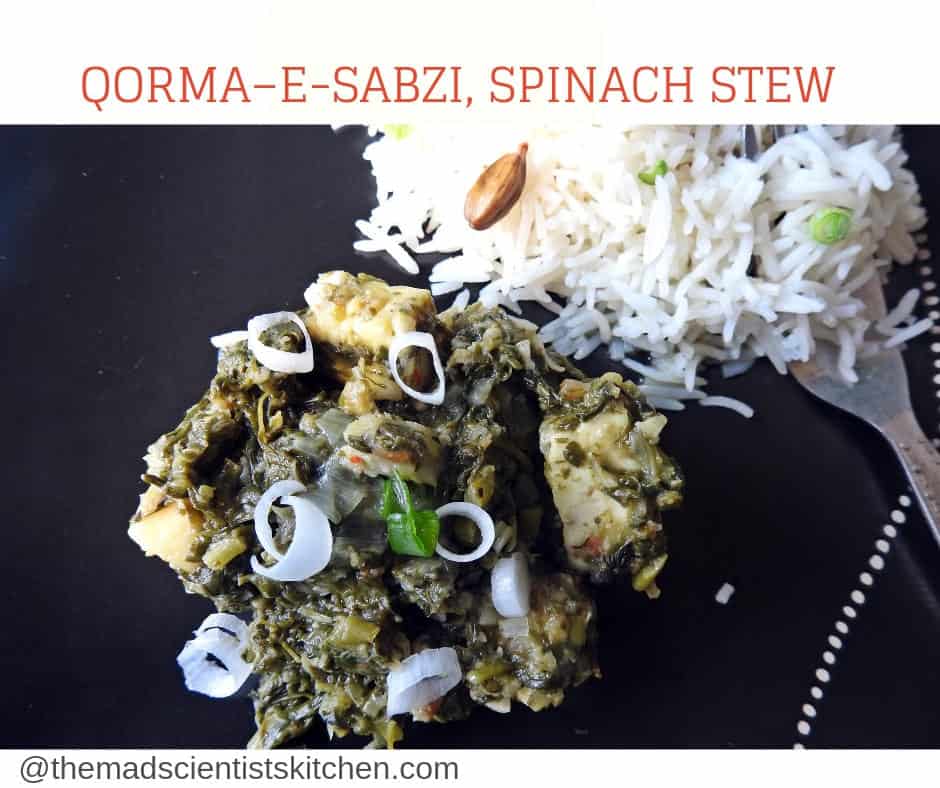 Qorma–e-Sabzi, Spinach Stew 