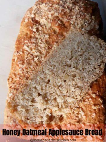 Honey Oatmeal Applesauce Bread , oats bread