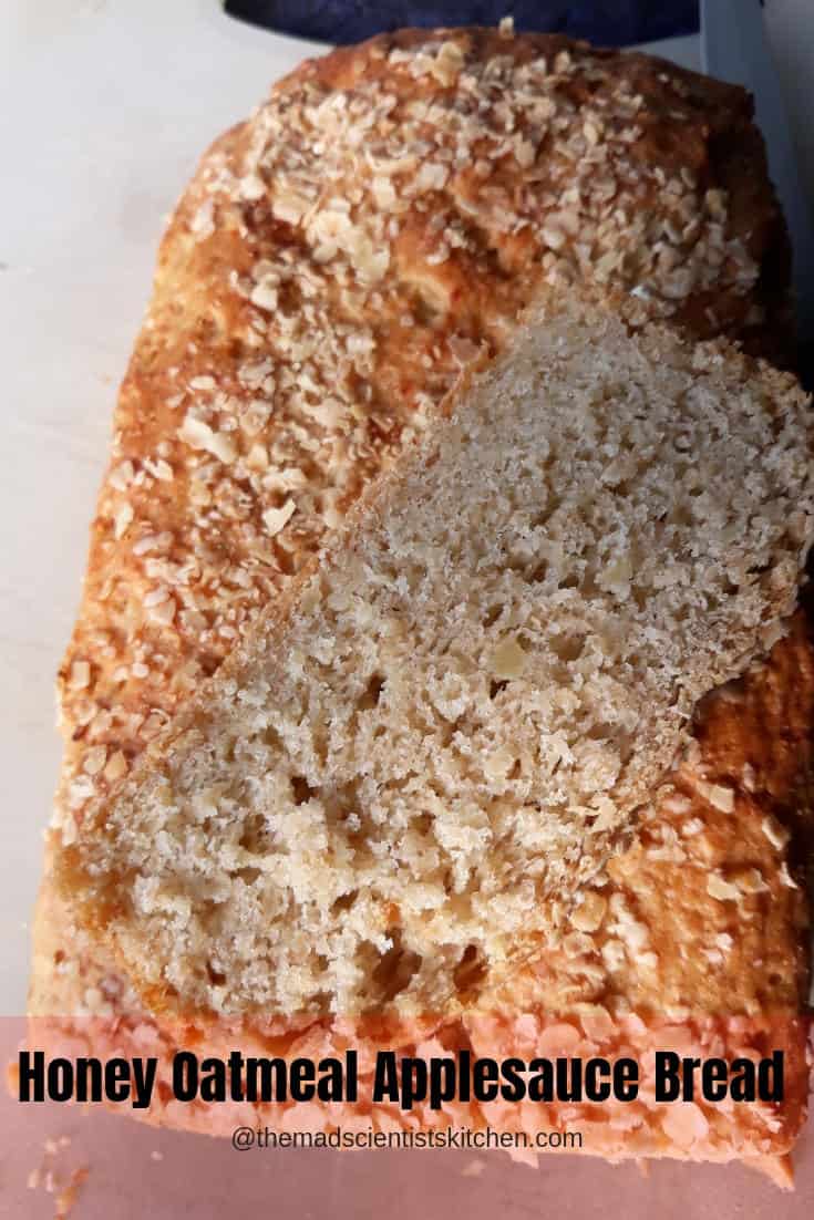 Honey Oatmeal Applesauce Bread #BreadBakers