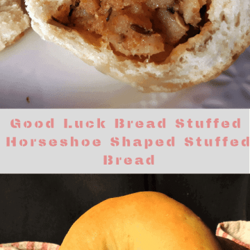 Good Luck Bread, Stuffed, Horseshoe Shaped Bread