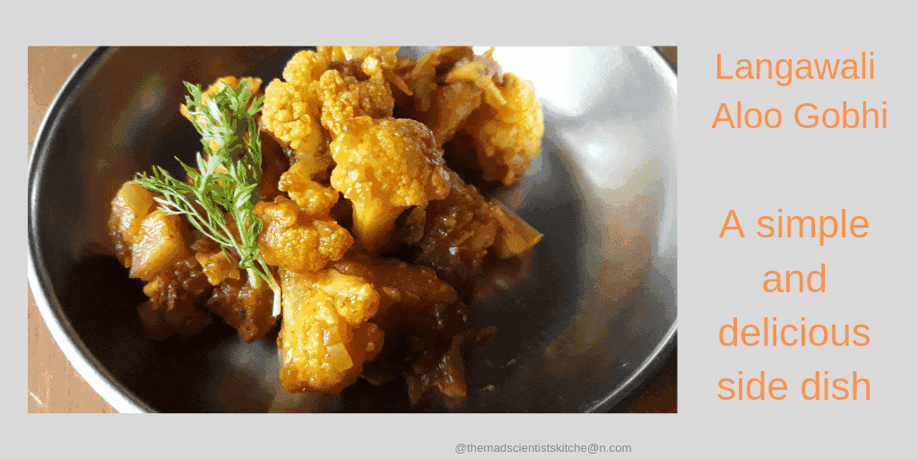Gurudwara inspired potato and cauliflower vegetable, simple spices make it yummy.
