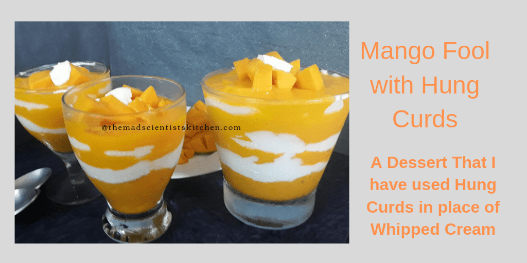 Hung Curds and Mango Puree layered in a glass