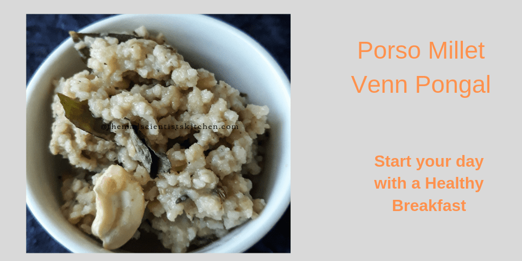 Porso Millet Venn Pongal Served garnished with cashew nuts