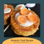 delicious kobichi vadi recipe