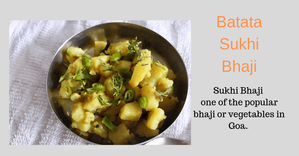 Sukhi Bhaji, a potato vegetable