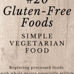 #20 gluten-free foods