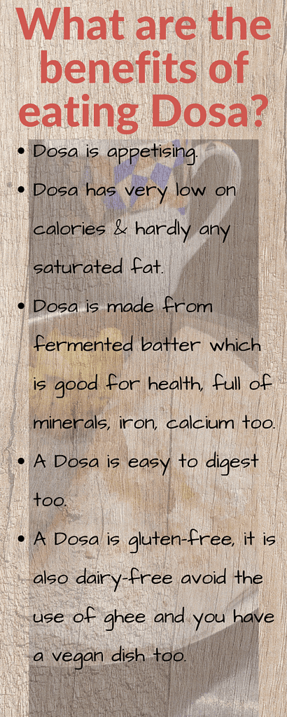 Benefits of eating Dosa