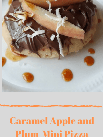 Caramel Apple and Plum Mini Pizza