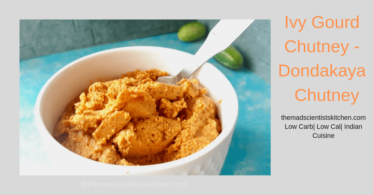 Ivy Gourd Chutney - Dondakaya Chutney