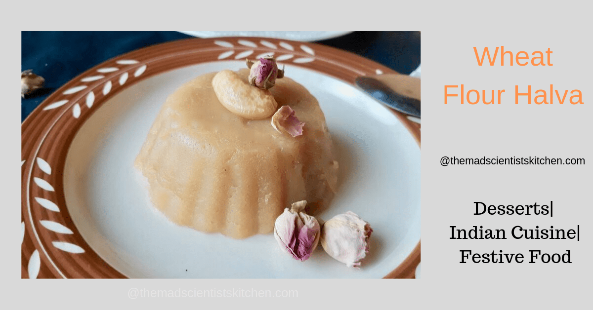  Wheat Flour Halwa