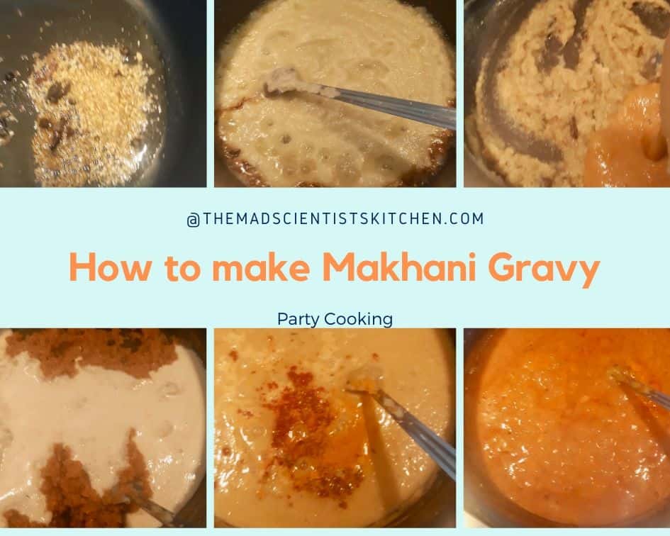 How to make Makhani Gravy