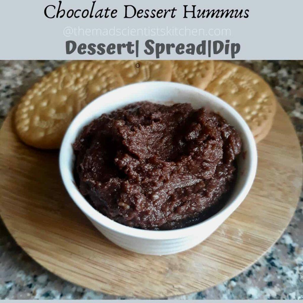 Chocolate Dessert Hummus - The Mad Scientists Kitchen