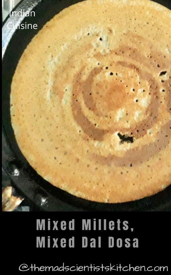 Mixed Millets And Dal Dosa Recipe