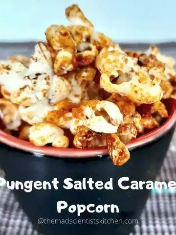 Spicy Salted Caramel Popcorn