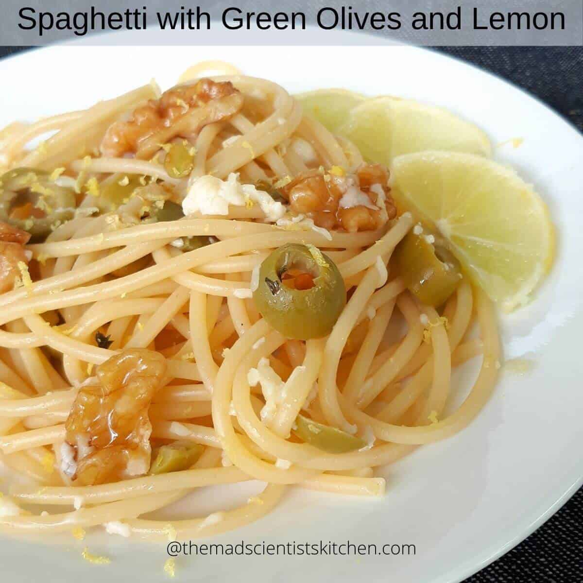Spaghetti with Green Olives and Lemon, a serving