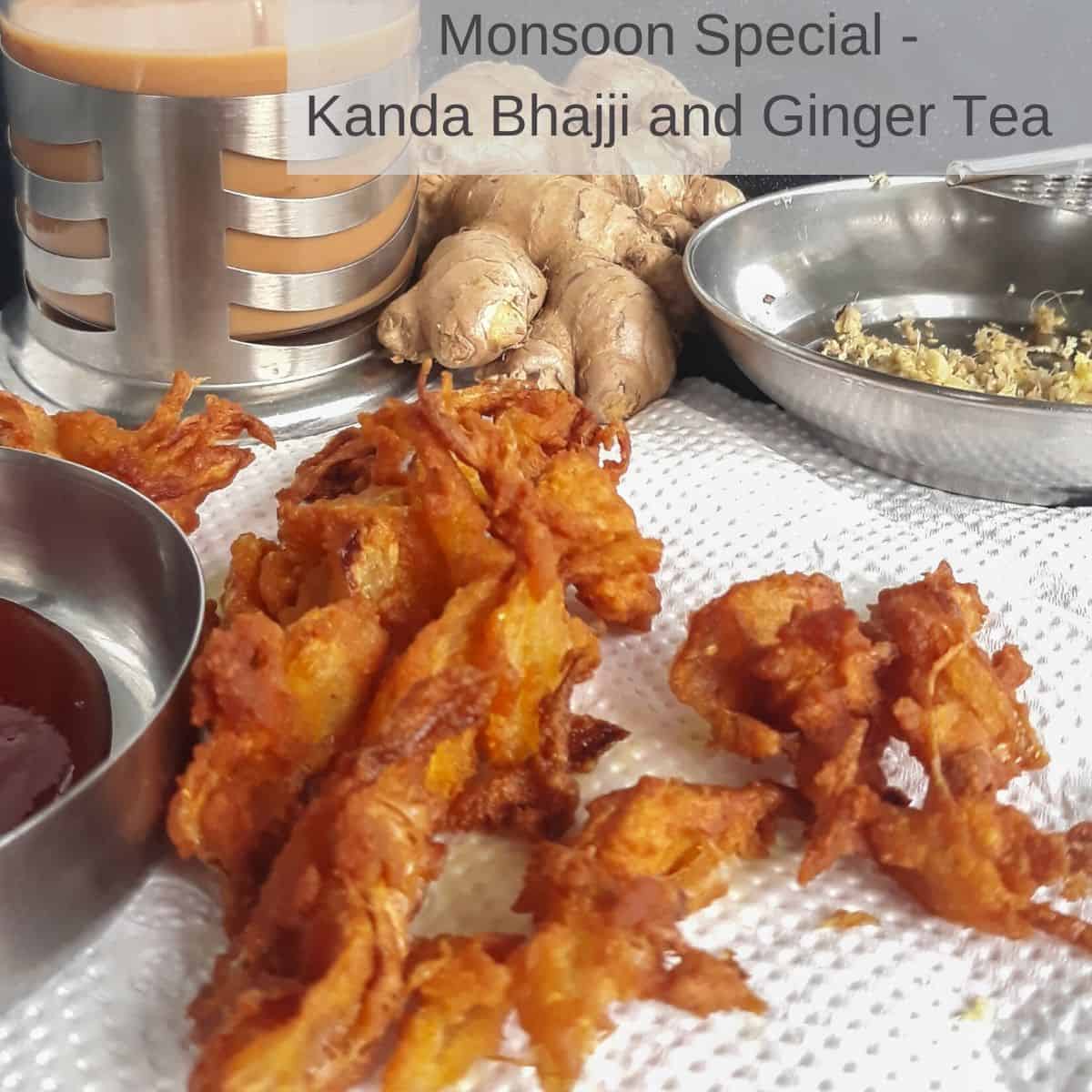 Tea and Kanda Bhaji