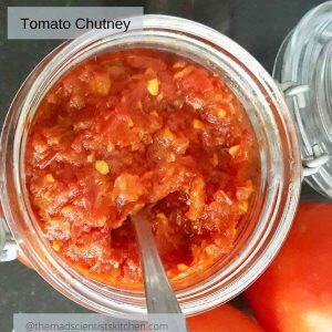 Tomato Chutney, a condiment that needs no grinding