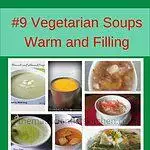 9 vegetarian soups delicious and warming