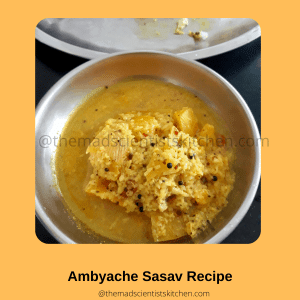 My serving of Ambyache Sasav Recipe, a vegan, gluten-free mango curry