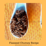 Flaxseed Chutney Powder made with garlic