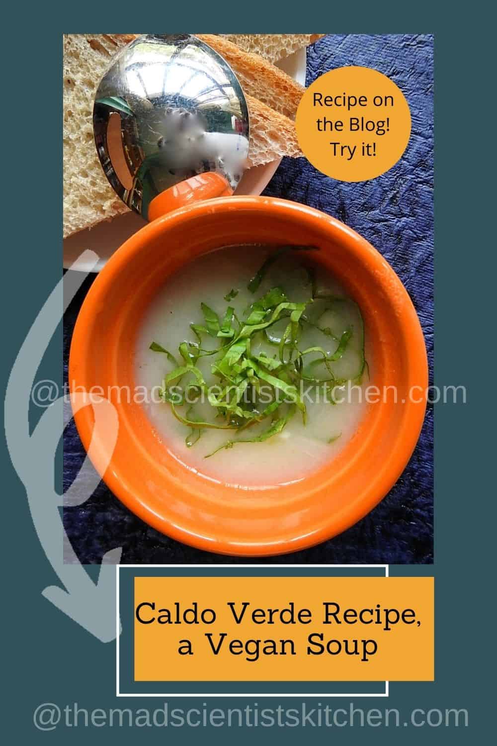 Caldo Verde, a Vegan and gluten-free soup