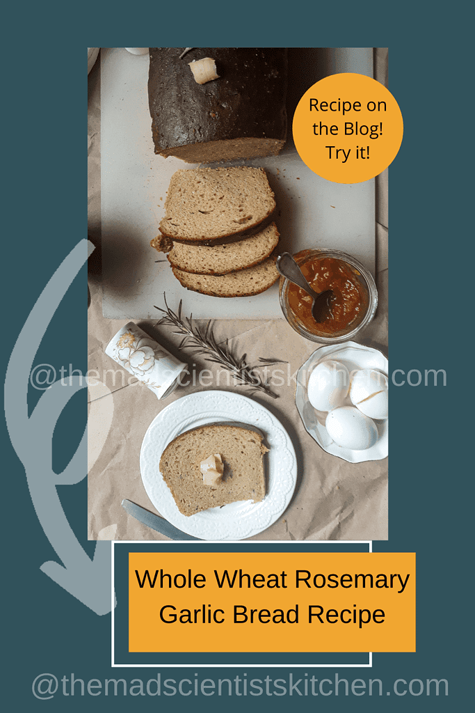 breakfast with homemade Whole Wheat Rosemary Garlic Bread