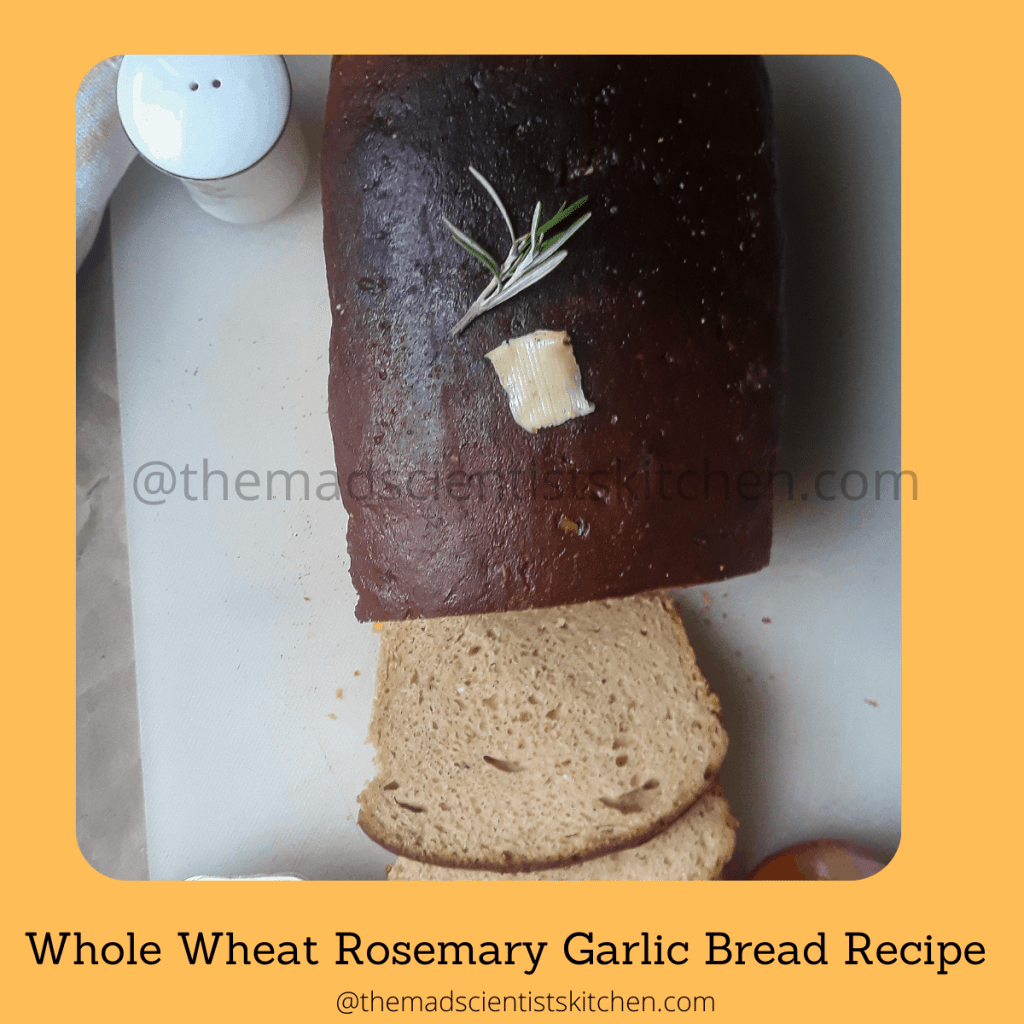 Whole Wheat Rosemary Garlic Bread for breakfast
