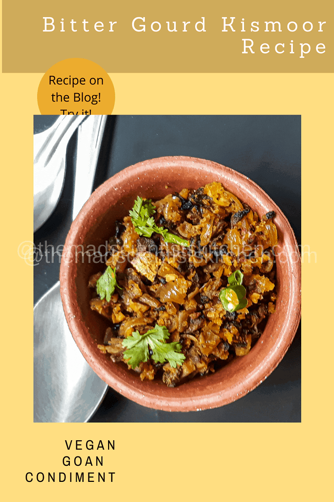 Vegan Bitter Gourd Kismoor served with a Goan meal