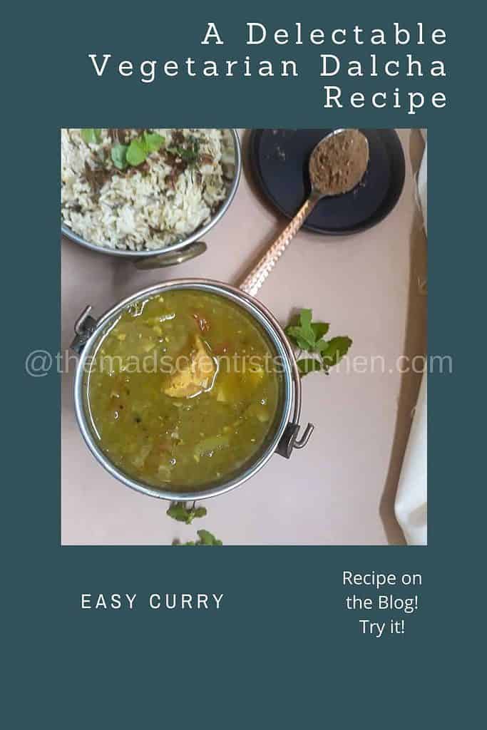 Lunch with A Delectable Vegetarian Dalcha Recipe and Bhagara rice
