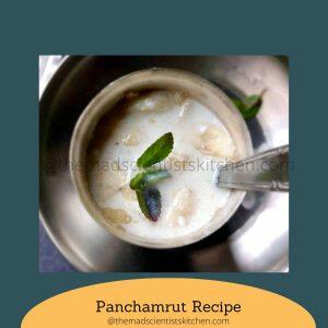 Panchamrutham, Panchamrit or Charanamrut ready for Puja