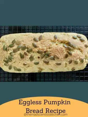 Eggless Pumpkin Bread