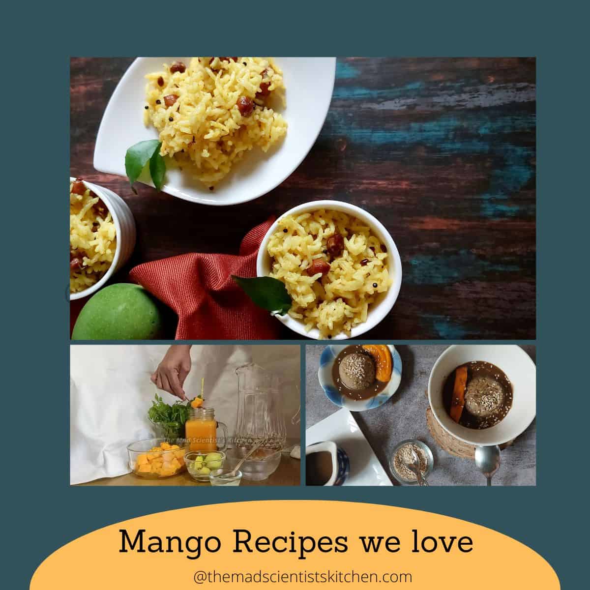 Mango Recipes, a compilation - The Mad Scientists Kitchen