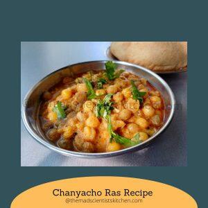 Goan curry Chana cho Ras served for breakfast