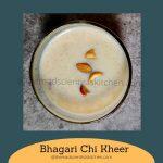 Simple and delicious Bhagari chi Kheer sweetened with jaggery ready to slurp up.