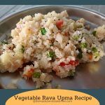 Perfectly cooked Vegetable Upma – light, flavourful, and packed with veggies, served in a steel plate for a cozy breakfast.