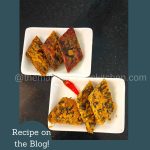 Both the steamed and crisp shallow-fried Methi Vadi. Can be served as a snack and a sidedish.