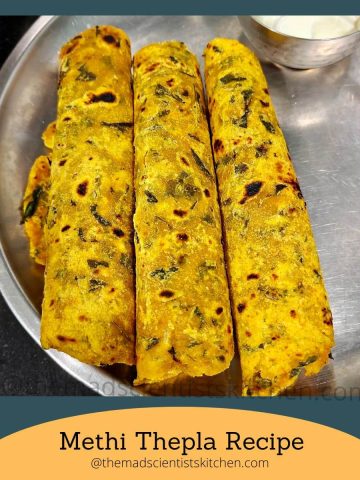 Freshly cooked Methi Thepla the perfect way to consume fresh methi!