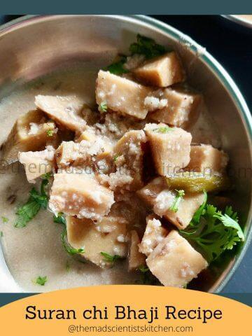 "Upwas special Suran Chi Bhaji made with yogurt, kokum, roasted peanut powder, coconut, and jaggery.