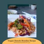My plate of Vegan Kimchi Noodles and delicious and quick meal we love.