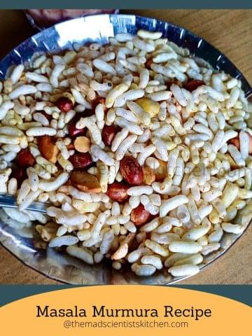 Masala Murmura Recipe or Spicy Puffed Rice is a light, crispy, flavourful, low-calorie option.